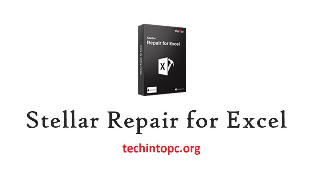 Stellar Repair for Excel Crack